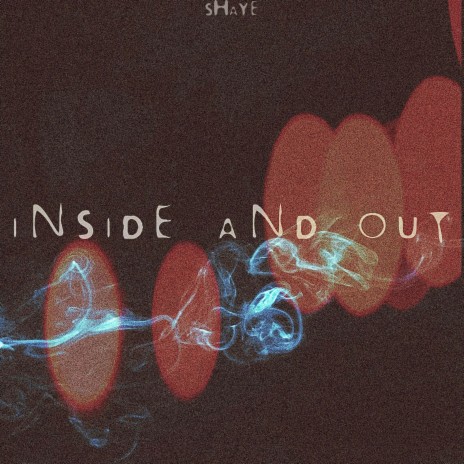 Inside and Out | Boomplay Music