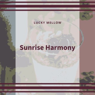 Sunrise Harmony