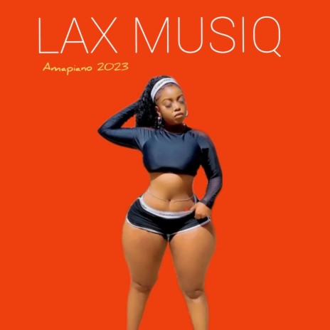 LAX MUSIQ - Amapiano 2023 (Live)