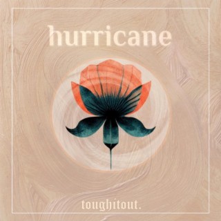 Hurricane lyrics | Boomplay Music