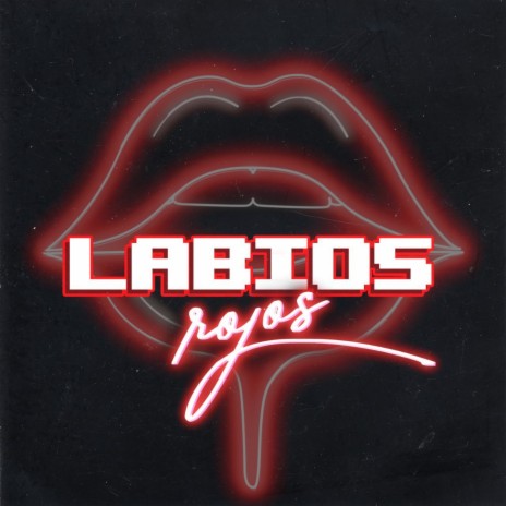 Labios Rojos | Boomplay Music