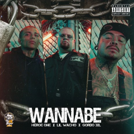 Wannabe ft. Lil Wacho & Gordo 3XL | Boomplay Music