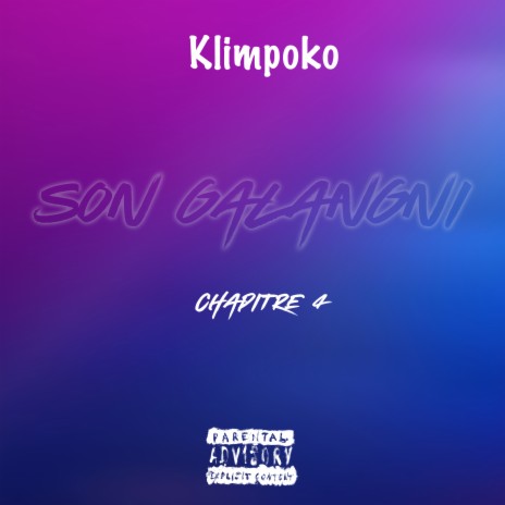 Son galangni Chapitre 4 | Boomplay Music