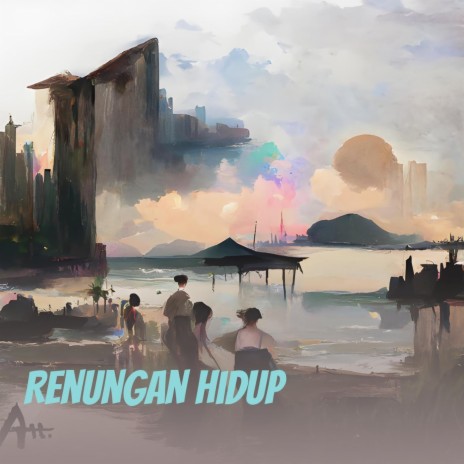 Renungan Hidup | Boomplay Music