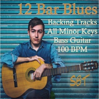 12 Bar Blues Bass Guitar Backing Tracks, All Minor Keys, 100 BPM, Vol. 1