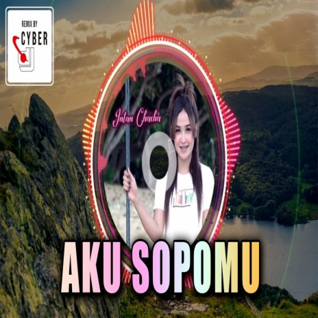 Aku Sopomu (REMIX) | Boomplay Music