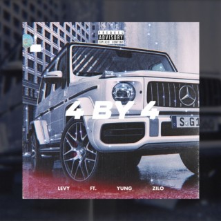 4 BY 4 ft. Yung Zilo lyrics | Boomplay Music