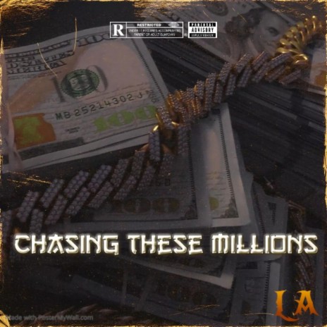 Chasing these Millions | Boomplay Music