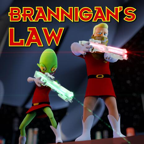 Brannigan's Law | Boomplay Music