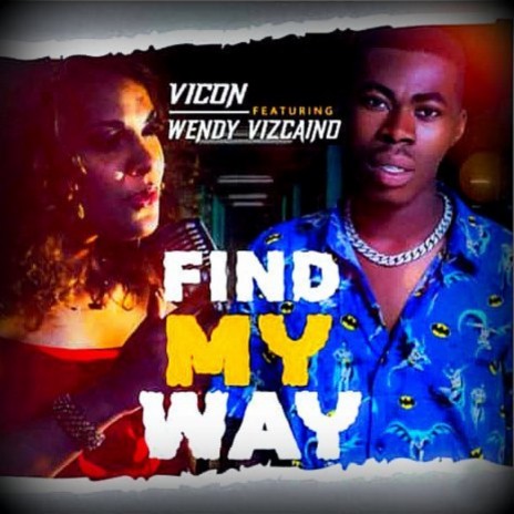 Find My Way | Boomplay Music