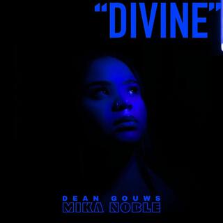 Divine 3.0 (Dean Gouws Remix)