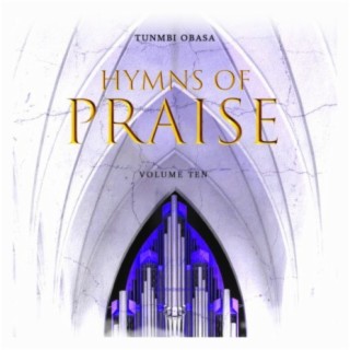 Hymns of Praise, Vol. 10