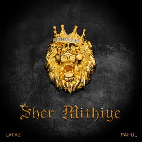 Sher Mithiye | Boomplay Music