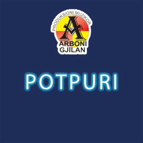 Potpuri ft. Saranda, Nysreti, Merita, Dritero & Linda | Boomplay Music