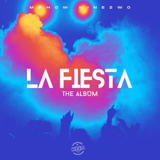 La Fiesta, The Album