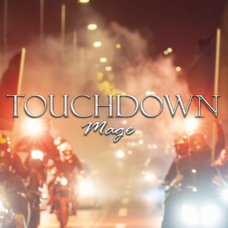 Touchdown | Boomplay Music