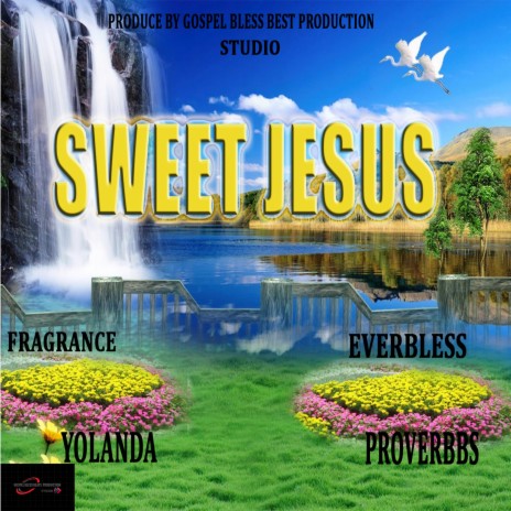 Sweet Jesus | Boomplay Music