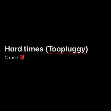 Hard times(toopluggy) | Boomplay Music