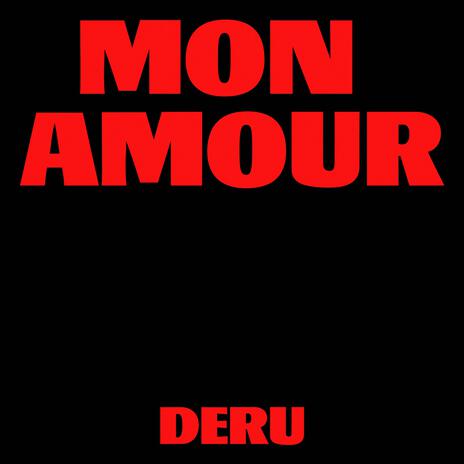 Mon Amour | Boomplay Music