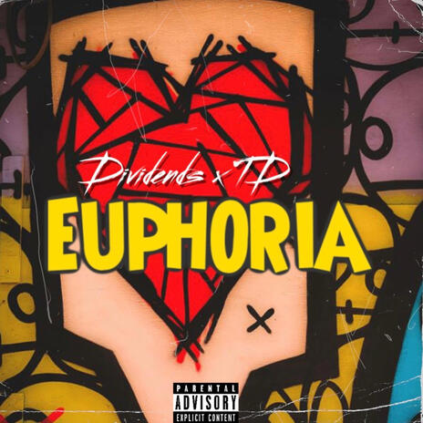 Euphoria ft. Dividends