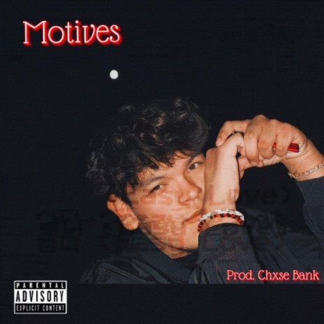 Motives ft. Chxse Bank