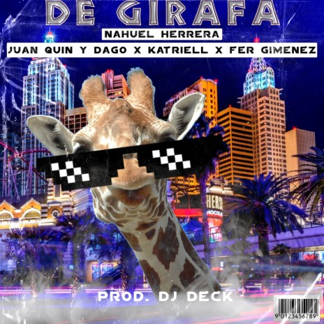 De Girafa ft. Katriell, Fer Gimenez & juan Quin y dago | Boomplay Music