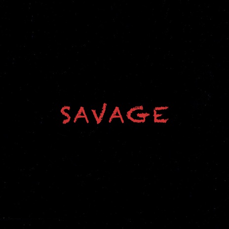 Savage | Boomplay Music