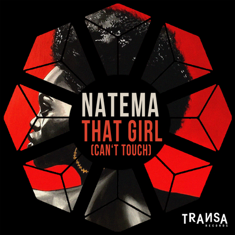 That Girl (Can't Touch - Original Mix) | Boomplay Music