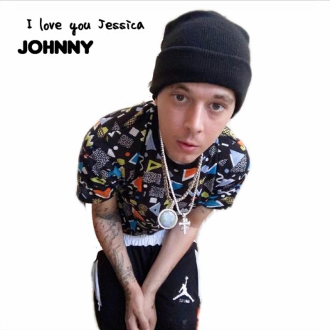 I Love You Jessica | Boomplay Music