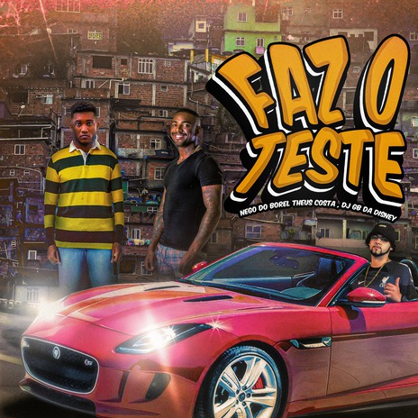 Faz o teste ft. Theus Costa & Dj Gb da Disney | Boomplay Music