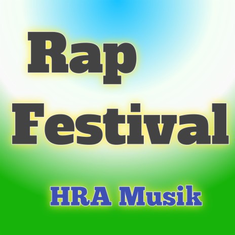 Rap Festival | Boomplay Music