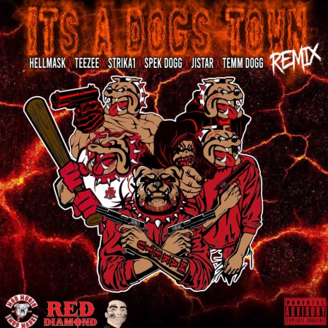 It's A Dogs Town Remix Pt. 2 ft. Teezee, Strika1, Spek Dogg, Jistar & Temm Dogg | Boomplay Music