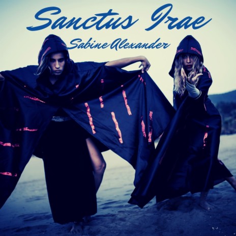 Sanctus Irae | Boomplay Music