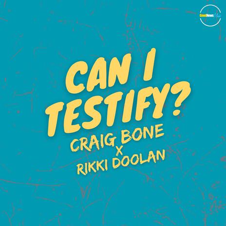 Can I Testify? ft. Rikki Doolan | Boomplay Music