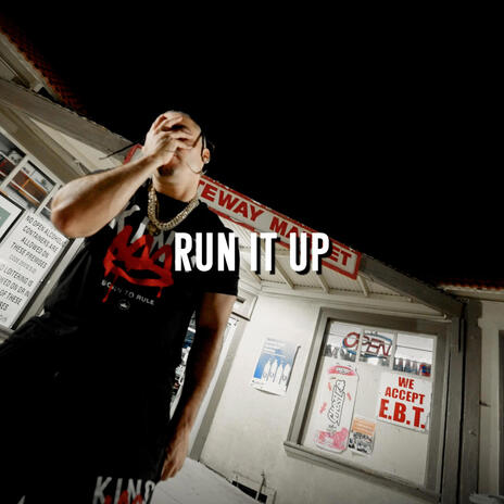 Run It Up | Boomplay Music