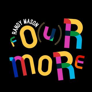 Fo(u)r More