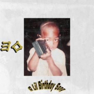 30(A Lil Bday Song)