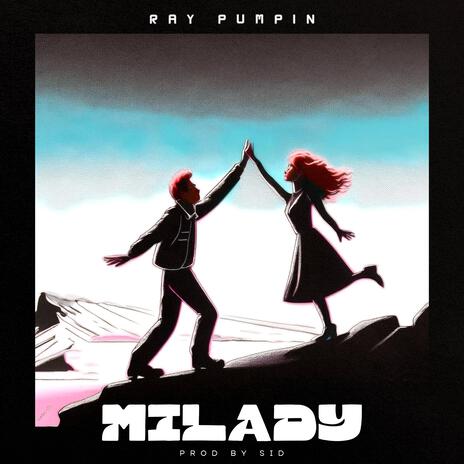 MiLady | Boomplay Music