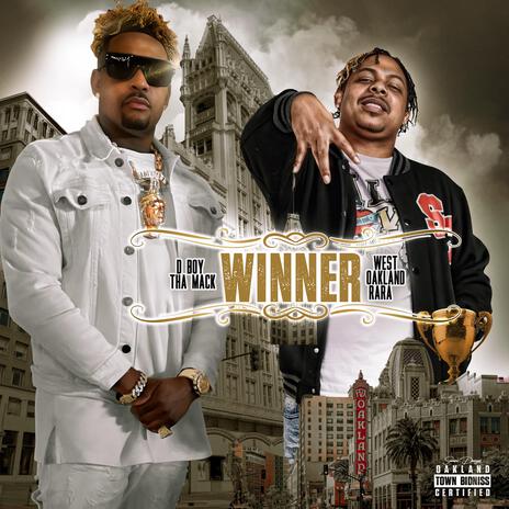 Winner ft. West Oakland RaRa | Boomplay Music