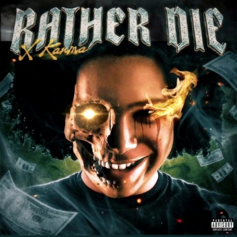 Rather Die | Boomplay Music