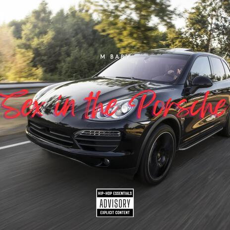 Sex in the Porsche | Boomplay Music