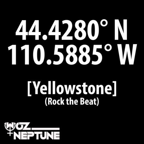 Yellowstone (Rock the Beat)