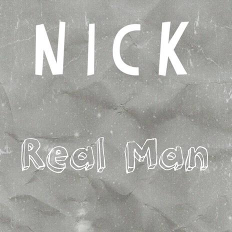 Real Man | Boomplay Music