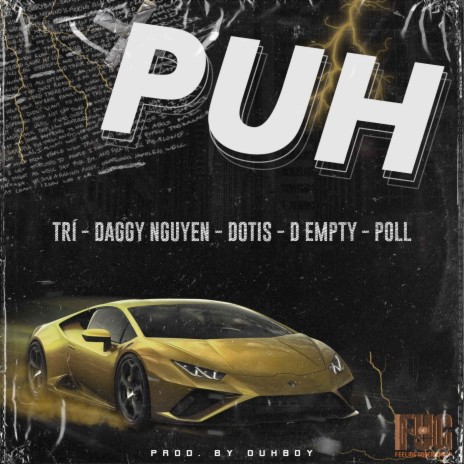 Put Ur Hands ft. Daggy Nguyen, Dotis, D Empty & Poll | Boomplay Music