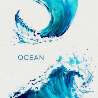 Ocean lyrics | Boomplay Music