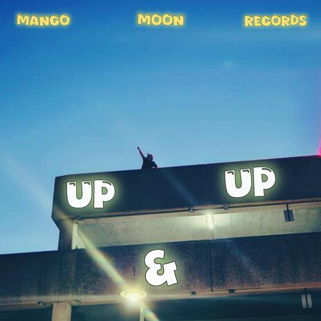 Up & Up | Boomplay Music