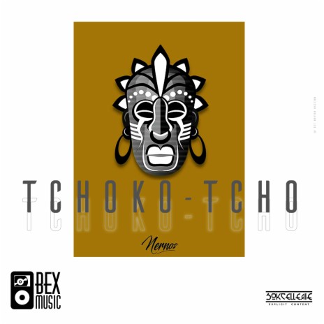 Tchoko-Tcho | Boomplay Music