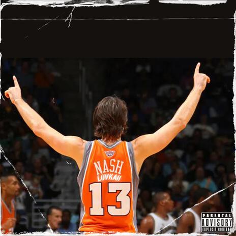 STEVE NASH! | Boomplay Music