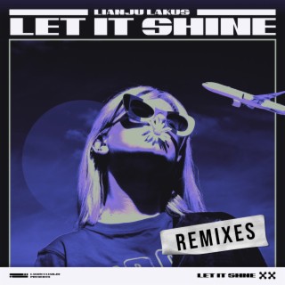 Let It Shine (Remixes)