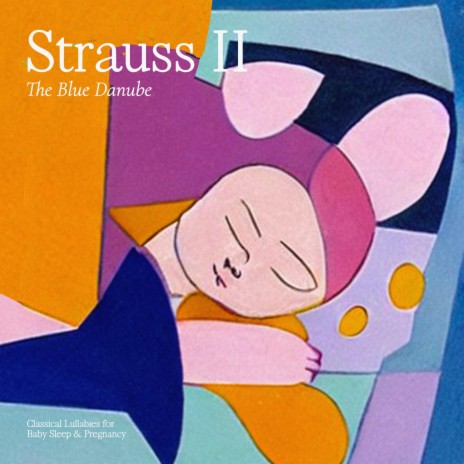 Strauss II: The Blue Danube | Boomplay Music